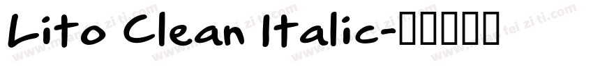 Lito Clean Italic字体转换